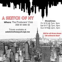 Long-Running A SKETCH OF NEW YORK to Play The Producers' Club This Week