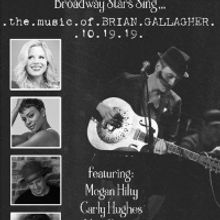 Broadway Stars Sing The Music Of Brian Gallagher At The Colony Theatre