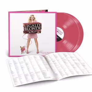 LEGALLY BLONDE: THE MUSICAL OBC Recording to be Released on Vinyl for the First Time