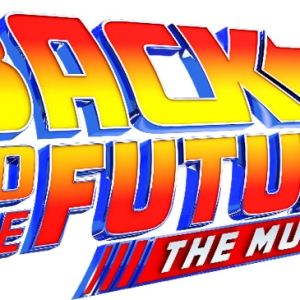 BACK TO THE FUTURE Tickets On Sale This Week For Cincinnati Run