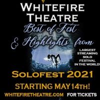 Whitefire Theatre Announces Best Of Fest 2021 June Shows