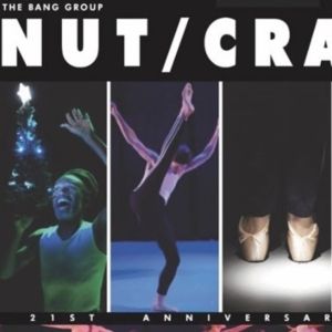 The Bang Group’s NUT/CRACKED to Return to 92NY in December