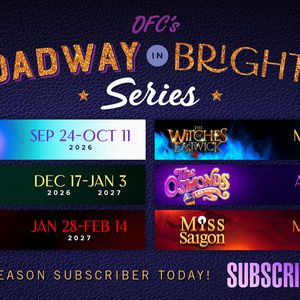 OFC Creations Theatre Announces 2026-2027 Broadway in Brighton Series