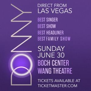 Spotlight: DONNY OSMOND at Boch Center Wang Theatre