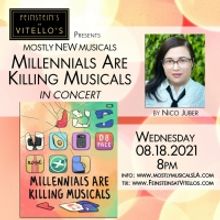 MostlyNEWmusicals Presents Nico Juber's MILLENNIALS ARE KILLING MUSICALS At Feinstein