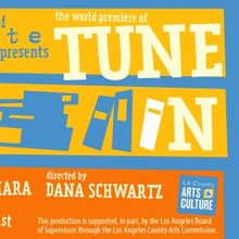TUNE IN Has World Premiere at Theatre of Note
