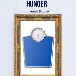 HUNGER Will Play The 2023 Chain Theatre ONE ACT FESTIVAL This Summer