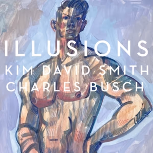 Listen: Kim David Smith's New Single 'Illusions' With Charles Busch Out Now Photo