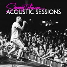 Sammy Johnson Releases New 'Acoustic Sessions' Album