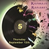 KAMIKAZE KABARET 5 Announced At Spotlight Cabaret