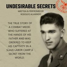 UNDESIRABLE SECRETS Comes To Lubbock For 80th Anniversary Of WWII's End