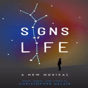 New Astrology-Inspired Musical SIGNS OF LIFE Announced