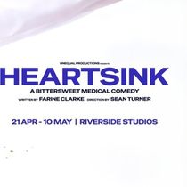 HEARTSINK by Farine Clarke to be Presented at Riverside Studios