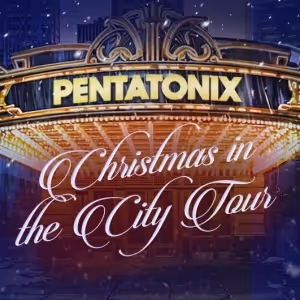 Pentatonix Sets 'Christmas in the City Tour' for This November