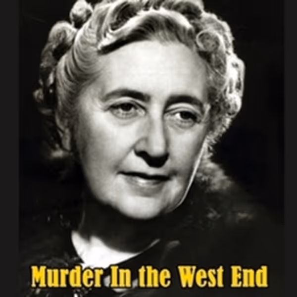 MURDER IN THE WEST END: The Plays Of Agatha Christie And Her Disciples, Volume II Rel Photo