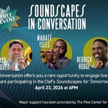 SOUNDSCAPES IN CONVERSATION To Be Hosted By Philadelphia Clef Club