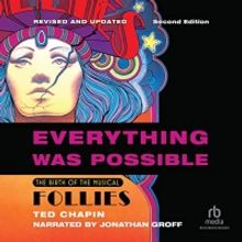 Listen: Jonathan Groff Narrates Ted Chapin's FOLLIES Memoir 'Everything Was Possible'