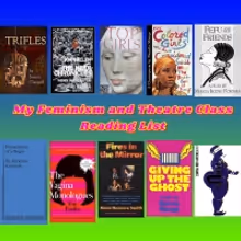 Student Blog: My Feminism and Theatre Class Reading List