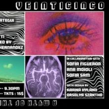 The Tank Will Present VEINTICINCO - A MYTH OF THE BRAIN