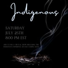INDIGENOUS: No Peeking Goes Virtual