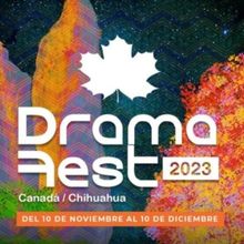 El Centro Cultural Del Bosque Recibe DramaFest 2023 Con Las Obras Costes Hundidos Y E