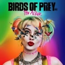 Atlantic Records Announces BIRDS OF PREY: THE ALBUM