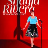 Comedy Special ENTRE NOS PRESENTS SHAYLA RIVERA: IT'S NOT ROCKET SCIENCE Debuts Oct…