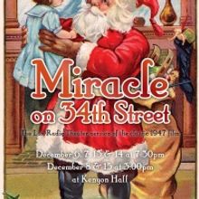 Twelfth Night Productions Will Present MIRACLE ON 34TH STREET: A LIVE RADIO PLAY