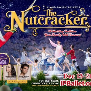 Inland Pacific Ballet Will Present THE NUTCRACKER In Claremont And Riverside Interview