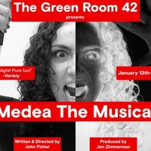 Special Offer: MEDEA THE MUSICAL at Green Room 42