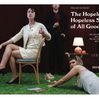 Fringe and Fur Presents THE HOPELESSLY HOPELESS STORY OF ALL GOOD GIRLS