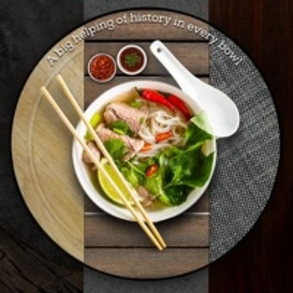 Rolling World Premiere of COLONIALISM IS TERRIBLE, BUT PHO IS DELICIOUS Starts This M Photo