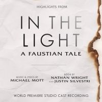 BWW Album Review: IN THE LIGHT, A Faustian Tale, is a Shining Example of Truth…