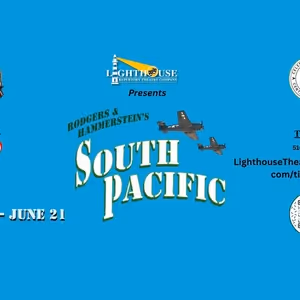 Rodgers & Hammerstein's SOUTH PACIFIC Will Be Performed at Lighthouse Repertory…
