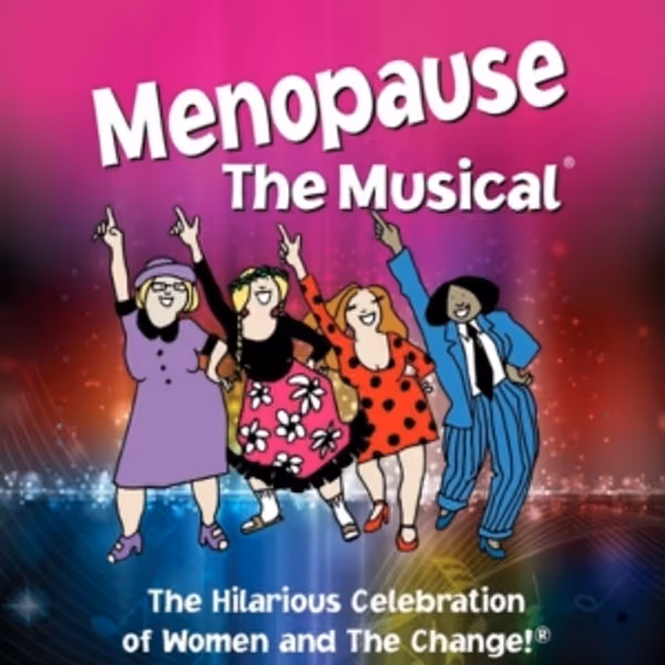 Cast Revealed For MENOPAUSE THE MUSICAL at Overture Photo