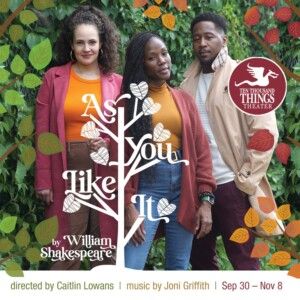 Review: AS YOU LIKE IT at Ten Thousand Things