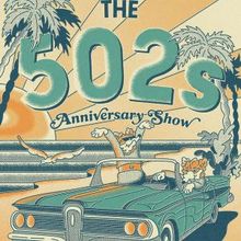 THE 502S to Return to Orlando for Anniversary Shows