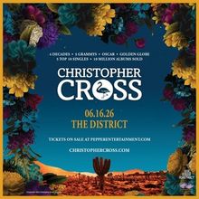 Grammy- Winner Christopher Cross To Perform At The District
