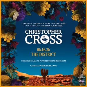 Grammy- Winner Christopher Cross To Perform At The District