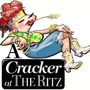 A CRACKER AT THE RITZ Comes to The Norris Center Theatre