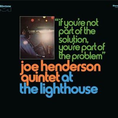 AT THE LIGHTHOUSE Deluxe Edition to Add Unreleased Joe Henderson Tracks