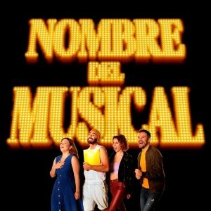 NOMBRE DEL MUSICAL llega a la Sala AZarte