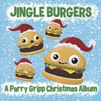 Parry Grip Will Release New Christmas Album 'Jingle Burgers!'