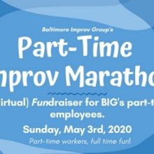 Nonprofit Baltimore Improv Group Launches May Fundraiser To Support Local Part-time W