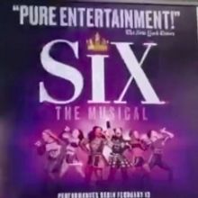 VIDEO: SIX's Billboard Goes Up In Times Square