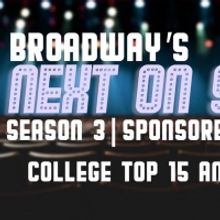 VIDEO: Broadway's Next on Stage College Top 15 Announced - Watch Now!