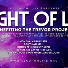 Leg Up On Life to Present 5th Annual NIGHT OF LIFE Benefitting The Trevor Project