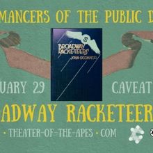 Necromancers of The Public Domain Returns With BROADWAY RACKETEERS