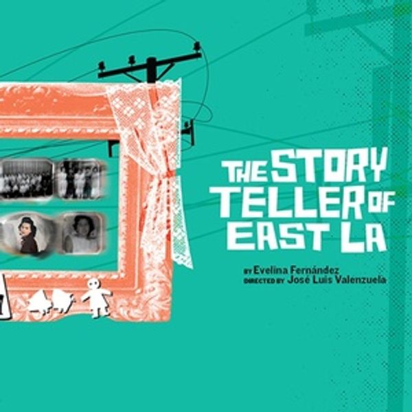 Interview: Playwright Evelina Fernández on The Storyteller of East LA Photo
