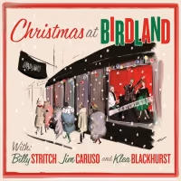 'Christmas At Birdland' CD Achieves Early Chart Success